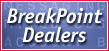 BreakPoint Dealers Only